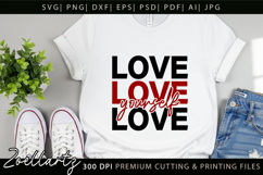 Love Yourself SVG Cut File Inspirational Positive Life Quote Product Image 4