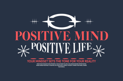 Positive Mind Positive Life Urban Typography T-shirt Design Product Image 1