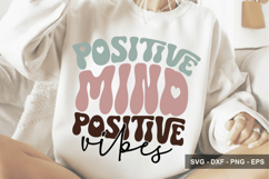 Positive Mind Positive Vibes - Inspirational Design Product Image 1