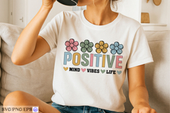 Positive Mind Vibes SVG Inspirational Daisy Positive Quote Product Image 3