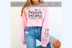 Positive people happy vibes Sleeve SVG Design Product Image 3