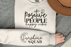 Positive people happy vibes Sleeve SVG Design Product Image 2