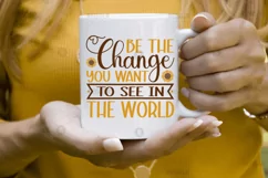 Be the change you want SVG, Sunflower SVG Design Product Image 2
