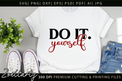 Do It Yourself T-shirt Inspirational Motivational Quote SVG Product Image 1