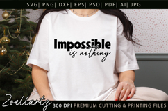 Positive Inspirational Quote SVG Motivational T-shirt Design Product Image 1