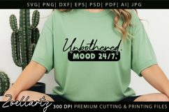 Unbothered SVG Inspirational Motivational Positive Quote SVG Product Image 1