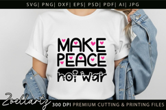 Make Peace Not War Baby Girl T-shirt Inspirational Quote SVG Product Image 4