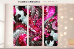 Positive Quote Tumbler Wrap Motivation Tumbler Sublimation