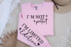 I&#039;m not perfect Sleeve SVG, Positive Quotes Sleeve SVG Product Image 3