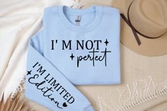 I&#039;m not perfect Sleeve SVG, Positive Quotes Sleeve SVG Product Image 2