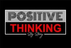 Positive Thinking - T Shirt Design Product Image 2