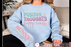 Positive thoughts happy hearts Sleeve SVG Product Image 1