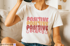 Positive vibes t shirt design retro typography for apparel Product Image 2