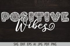Positive vibes svg Positive quote svg Mandala sublimation Product Image 2