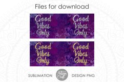 Good vibes only mug, 11 oz mug sublimation design Product Image 5