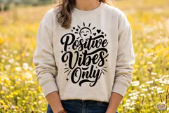 Positive Vibes Only SVG PNG Inspirational Quote Product Image 2