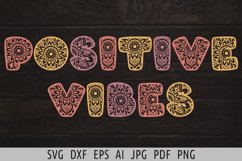 Positive vibes svg Positive quote svg Mandala sublimation Product Image 1