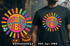 Positive Vibes Rainbow Summer PNG File
