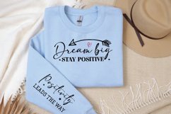 Dream Big Stay Positive Sleeve SVG, Positivity SVG Design Product Image 3