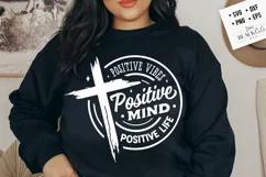 Positive vibes positive mind positive life svg, Faith SVG Product Image 2