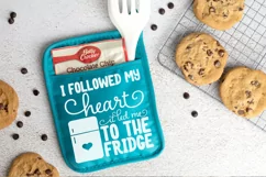I followed my heart it led me to the fridge Product Image 2