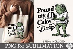 Pound My Cake Daddy PNG Product Image 5