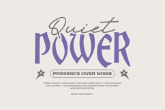 Quiet Power Typography Quotes T-shirt Design Product Image 1