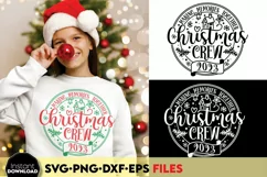 Christmas Crew 2023 SVG PNG - Making Memories Together Product Image 4