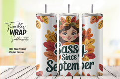 Sassy Since September Girl Fall Tumbler Wrap PNG Product Image 1