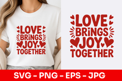 Love Brings Joy Together Modern SVG PNG Product Image 1