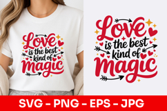 Love Is The Best Kind Of Magic Script SVG PNG Product Image 1