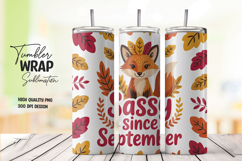 Autumn Fox Sassy Since September Tumbler Wrap PNG Product Image 1