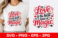 Love Is The Best Kind Of Magic Bold SVG PNG Product Image 1