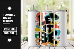 Let it be quote tumbler wrap png Product Image 1