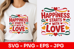 Happiness Starts With Love Bold SVG PNG Product Image 1