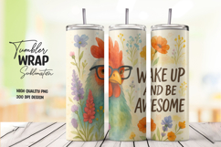 Funny rooster floral tumbler wrap with awesome quote Product Image 1