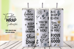 Inspirational quote tumbler wrap with floral elements Product Image 1