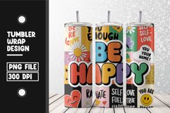 Be happy tumbler wrap sublimation design Product Image 1