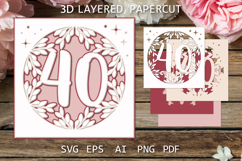 Greeting Card SVG, 40 Anniversary paper cutting template Product Image 1