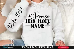 Praise His Holy Name Sleeve SVG, Christian SVG Design Product Image 1