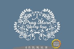 Pray More Worry Less Papercut Product Image 2