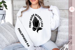 Pray More Worry Less Sleeve SVG, Christian Faith SVG Product Image 1