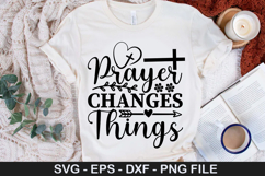 Jesus God Religious SVG Design - Prayer Changes Things Product Image 2