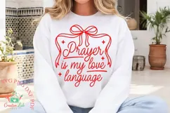 Prayer Is My Love Language SVG, PNG, Christian Faith Shirt Product Image 1