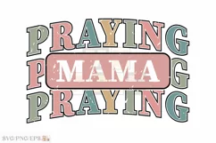 Praying Mama SVG Christian Mom Varsity PNG T-shirt Design Product Image 1