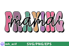 Praying Mama SVG PNG Christian Mom Prayer Quote Design Product Image 1