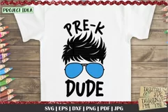Cool dude back to school quote for Pre-K , First day of school cuttable and printable files.