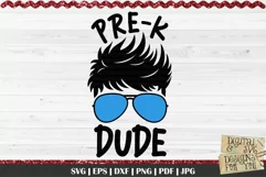 Cool dude back to school quote for Pre-K , First day of school cuttable and printable files.