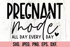 Pregnant Mode SVG - New Baby Pregnancy Announcement SVG Product Image 5