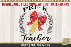 Pre-K teacher pencil and coquette bow is a professional design that is available at 300dpi PNG to use for Sublimation, iron-on transfer, DTG Printing and normal printing.